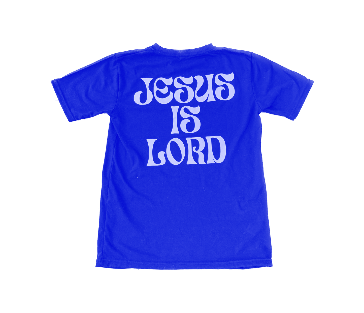 “Jesus Is Lord Tee” - Blue