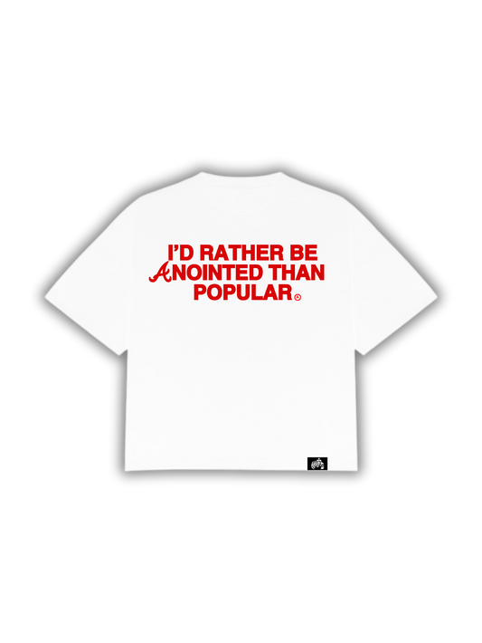 "Anointed Than Popular" Tee White
